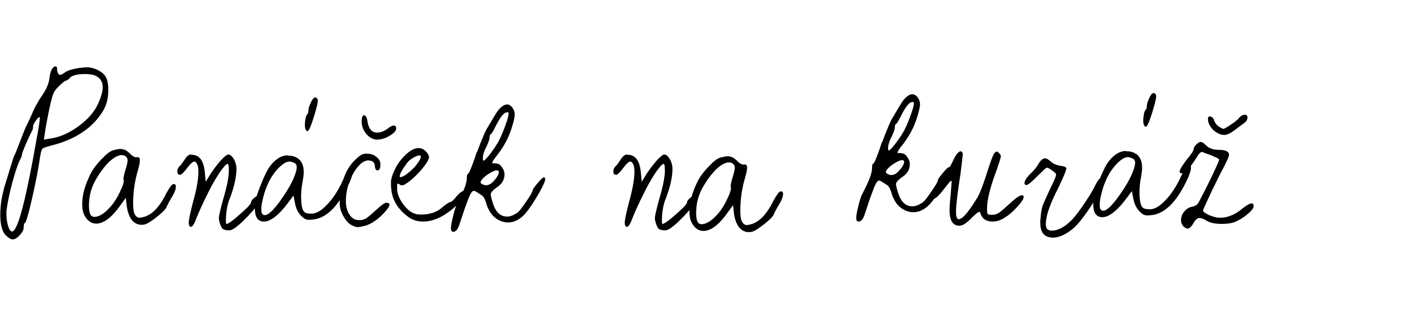 Panáček na kuráž